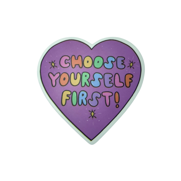 Sticker Choose yourself first - Imagen 2