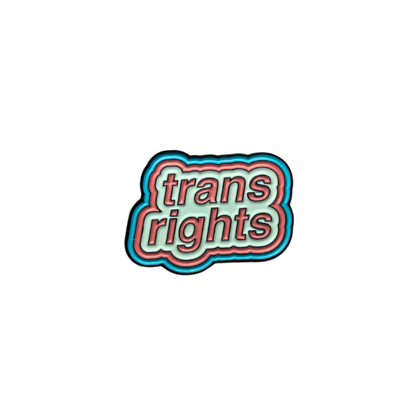 Pin Trans rights